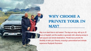 Why Choose a Private Tour in May