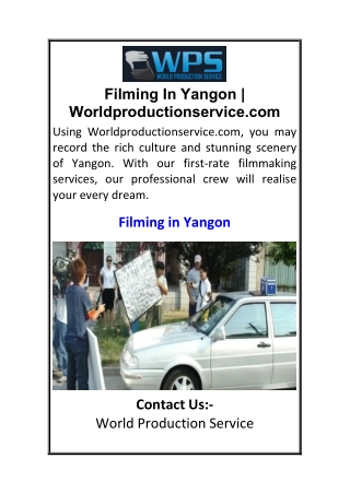 Filming In Yangon Worldproductionservice.com.pdf 18