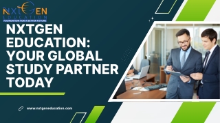 NxtGen Education Your Global Study Partner Today