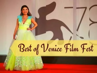 Best of Venice Film Fest