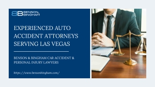 Experienced Auto Accident Attorneys Serving Las Vegas | Benson & Bingham