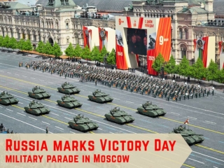 Russia marks Victory Day military parade in Moscow