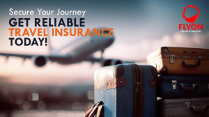 Why Travel Insurance is a Must for Every International Trip? | FlyOn Travel & Tourism